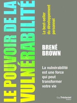 cover image of Le pouvoir de la vulnérabilité